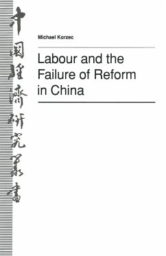 Labour and the Failure of Reform in China - Korzec, Michael