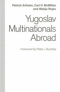 Yugoslav Multinationals Abroad - Artisien, Patrick F.R.;McMillan, Carl H.;Rojec, Matija