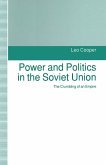 Power and Politics in the Soviet Union