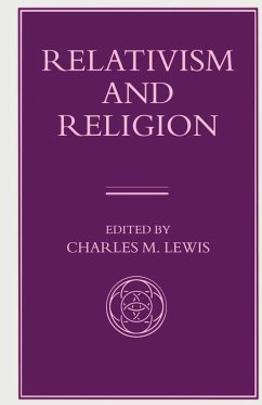 Relativism and Religion - Lewis, Charles M.