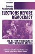 Elections Before Democracy: The History... - Bild 1