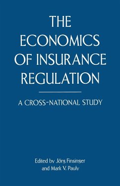 The Economics of Insurance Regulation - Loparo, Kenneth A.;Pauly, Mark V.