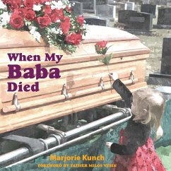 When My Baba Died - Kunch, Marjorie