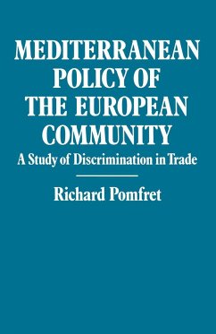 Mediterranean Policy of the European Community - Pomfret, Richard