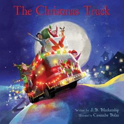 The Christmas Truck - Blankenship, J. B.