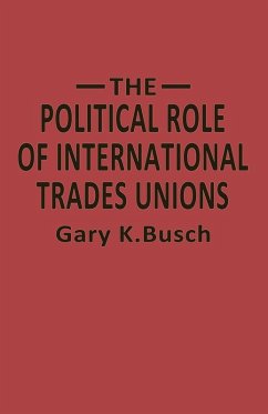 Cover The Political Role of International Trades Unions