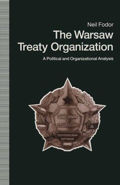 The Warsaw Treaty Organization - Fodor, Neil