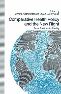 Comparative Health Policy and the New Right