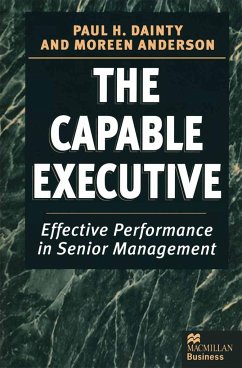 The Capable Executive - Anderson, Moreen;Dainty, Paul