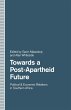 Towards a Post-Apartheid Future - Bild 1
