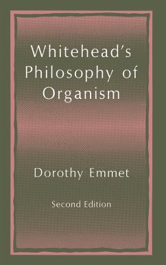 Whitehead¿s Philosophy of Organism - Emmet, Dorothy