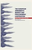 The European Armaments Market and Procurement Cooperation