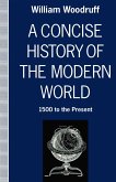 A Concise History of the Modern World