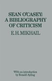 Sean O¿Casey: A Bibliography of Criticism