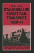 Stalinism and Soviet Rail Transport,... - Bild 1