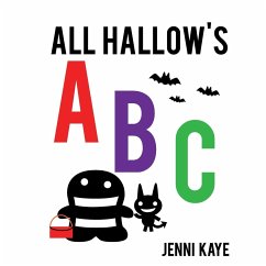 All Hallow's ABC - Kaye, Jenni