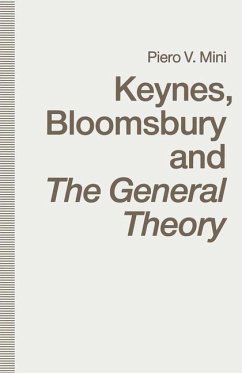 Keynes, Bloomsbury and The General Theory - Mini, Piero V.