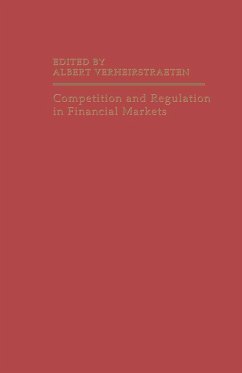 Competition and Regulation in Financial Markets - Verheirstraeten, Albert