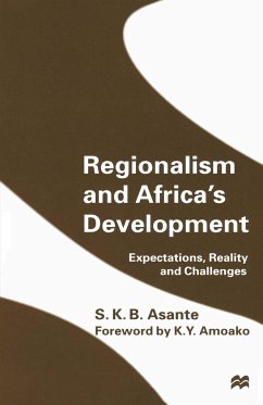 Regionalism and Africa's Development - Asante, S. K. B.