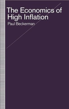 The Economics of High Inflation - Beckerman, Paul