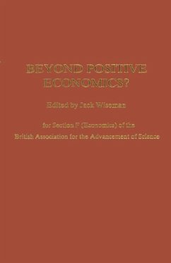 Beyond Positive Economics?