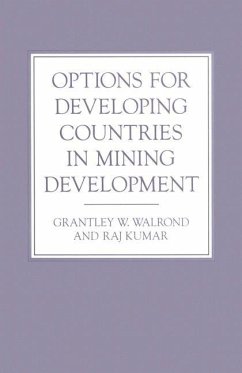 Options for Developing Countries in Mining Development - Kumar, Raj;Walrond, Grantley W;Loparo, Kenneth A.