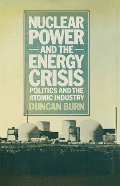 Nuclear Power and the Energy Crisis - Burn, D.