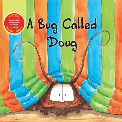 A Bug Called Doug - Collin, Chris