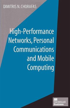 High-Performance Networks, Personal Communications and Mobile Computing - Chorafas, Dimitris N.