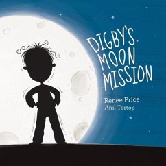 Digby's Moon Mission - Price, Renee