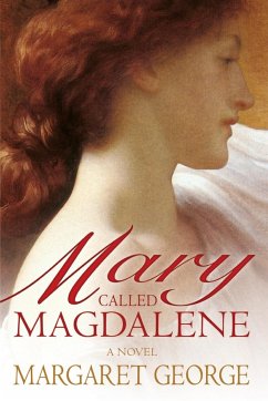 Mary, Called Magdalene - George, Margaret