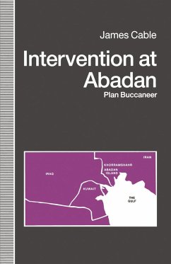 Intervention at Abadan - Cable, James