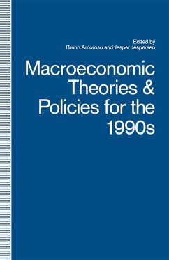 Macroeconomic Theories and Policies for the 1990s - Amoroso, Bruno;Jespersen, Jesper