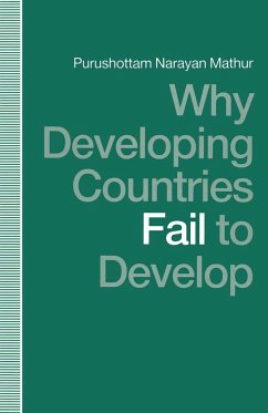 Why Developing Countries Fail to Develop - Mathur, Purushottam Narayan