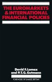 The Euromarkets and International Financial Policies