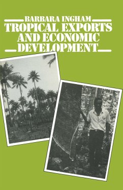 Tropical Exports and Economic Development - Ingham, Barbara