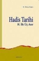 Hadis Tarihi - Musa Bagci, H.