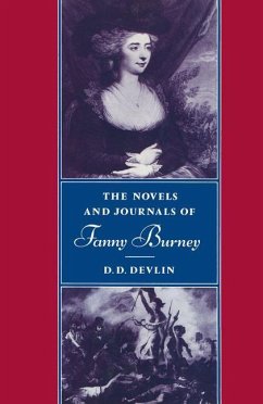 The Novels and Journals of Fanny Burney - Devlin, D D