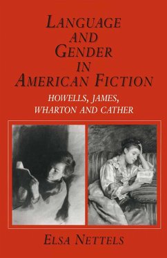 Language and Gender in American Fiction - Nettels, Elsa