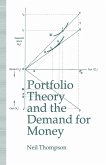 Portfolio Theory and the Demand for Money