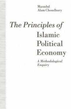 The Principles of Islamic Political Economy - Choudhury, Masudul Alam