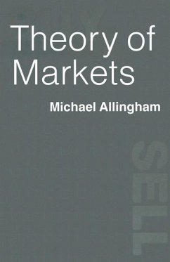 Theory of Markets - Allingham, Michael G.