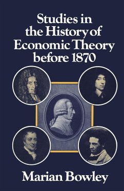 Studies in the History of Economic Theory before 1870 - Bowley, Marian