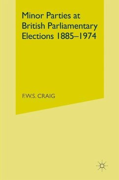 Minor Parties at British Parliamentary Elections 1885¿1974 - Craig, Frederick Walter Scott