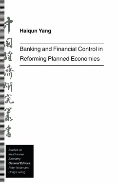 Banking and Financial Control in Reforming Planned Economies - Yang, Haiqun