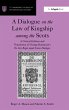 A Dialogue on the Law of Kingship among... - Bild 1