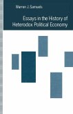 Essays in the History of Heterodox Political Economy