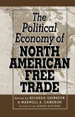 The Political Economy of North American Free Trade