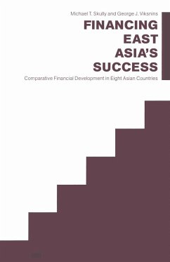 Financing East Asia's Success - Skully, Michael T.;Viksnins, George J.