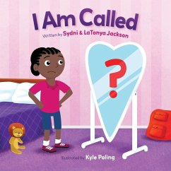 I Am Called - Jackson, Sydni A; Jackson, Latonya R